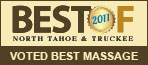 "2011 Best of North Tahoe & Truckee:" Voted Best Massage
